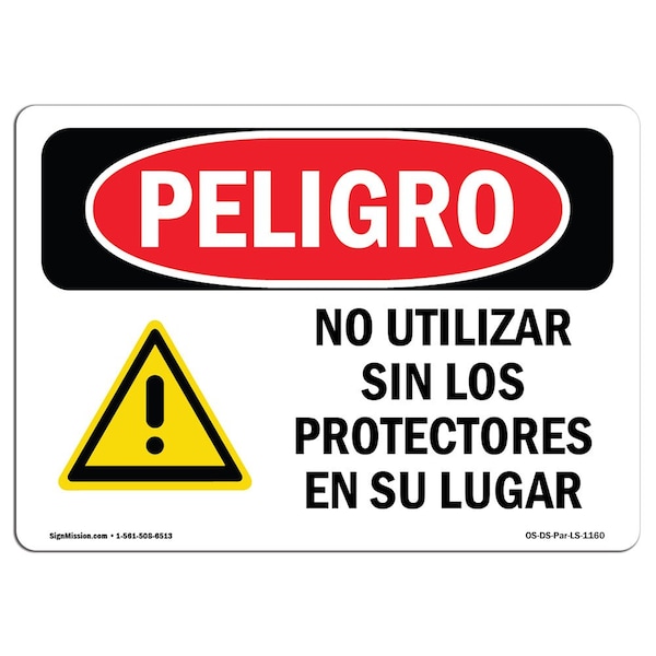 Signmission OSHA Danger, Do Not Operate W/O Guards Spanish, 10in X 7in Rigid Plastic, OS-DS-P-710-LS-1160 OS-DS-P-710-LS-1160 - main